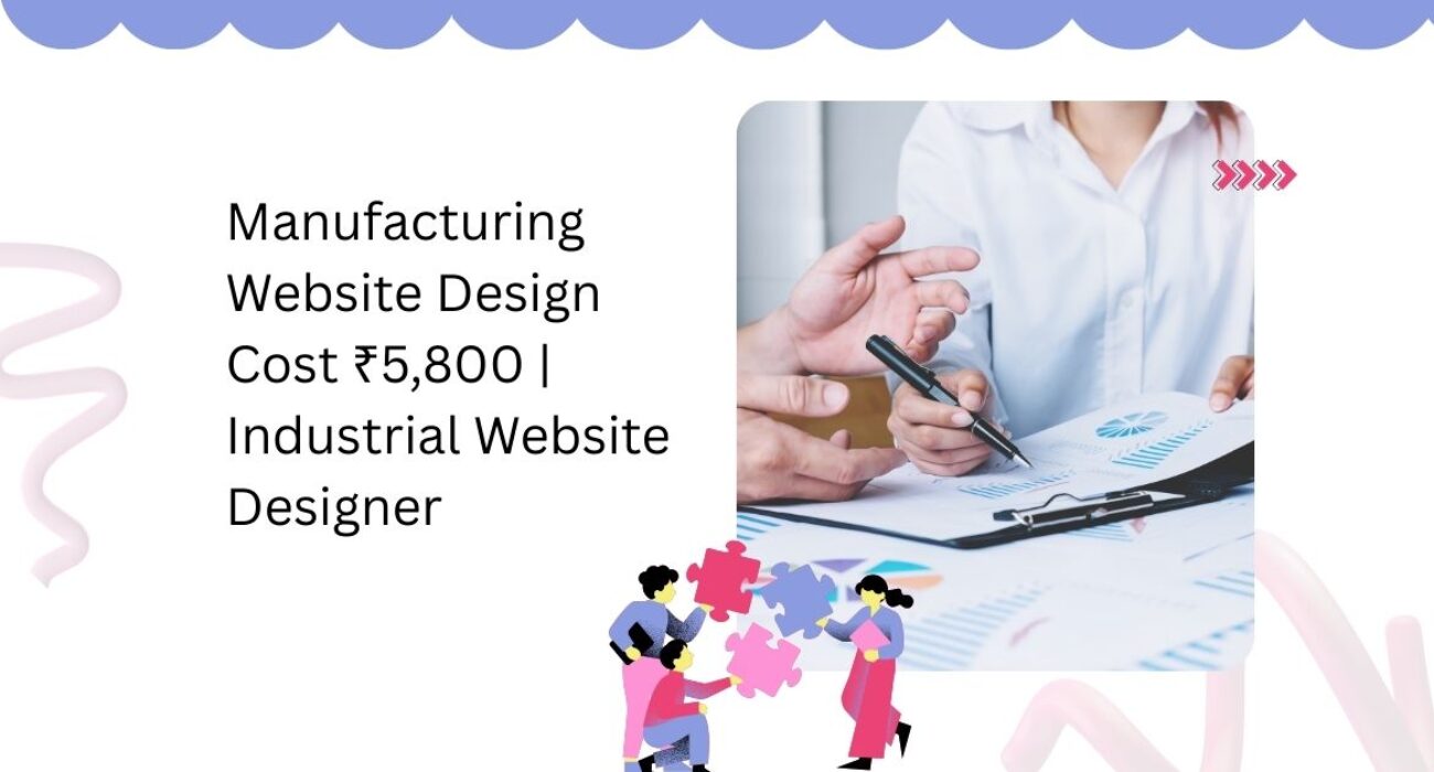 Manufacturing Website Design Cost