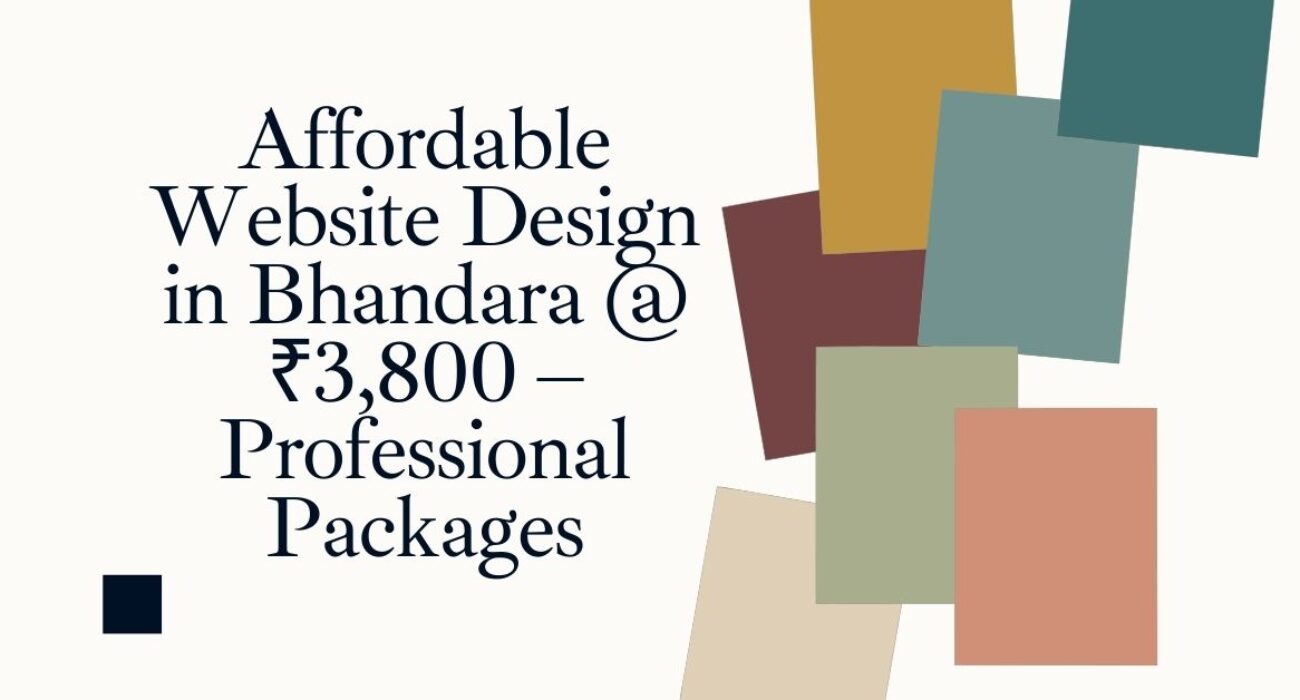 Affordable Website Design in Bhandara