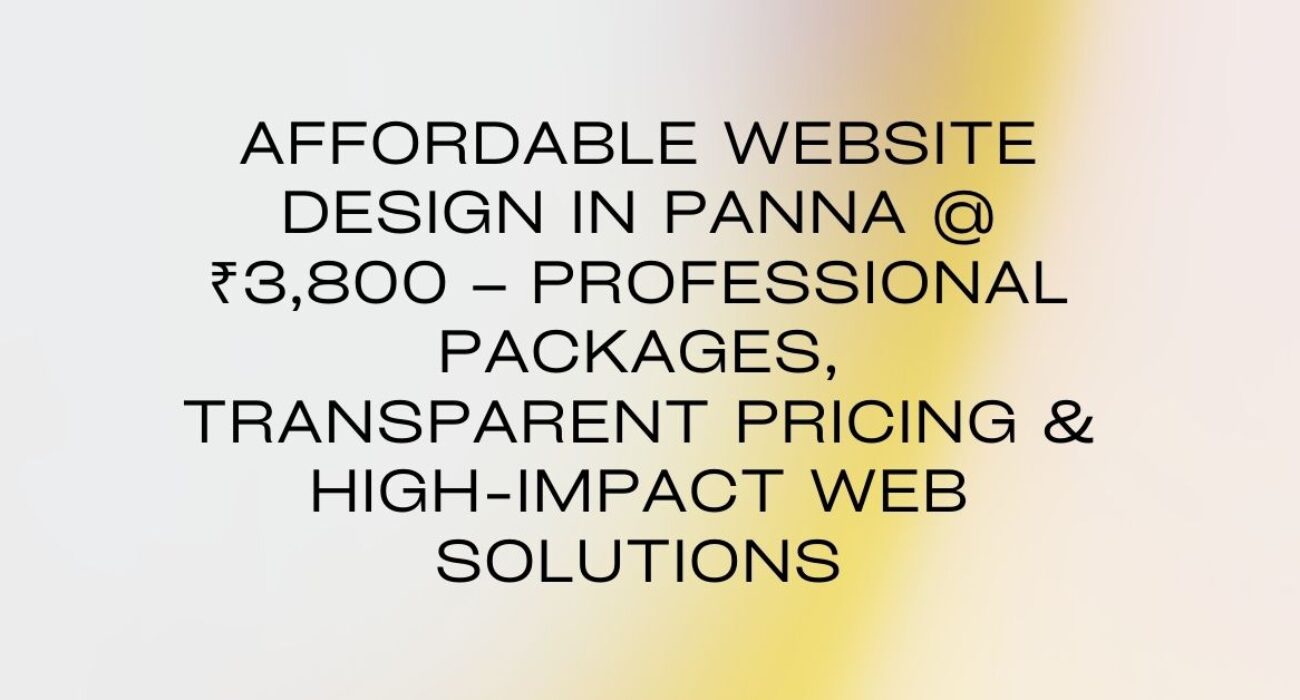 Affordable Website Design in Panna