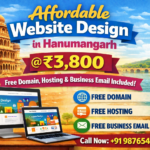 Affordable Website Design in Hanumangarh @ ₹3,800 – Free Domain, Hosting & Business Email Included