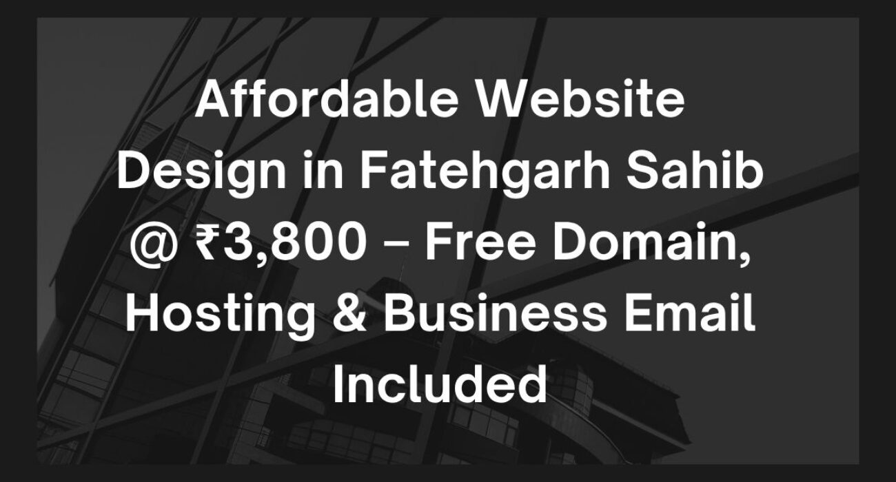 Website Design in Fatehgarh Sahib