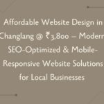 Affordable Website Design in Changlang