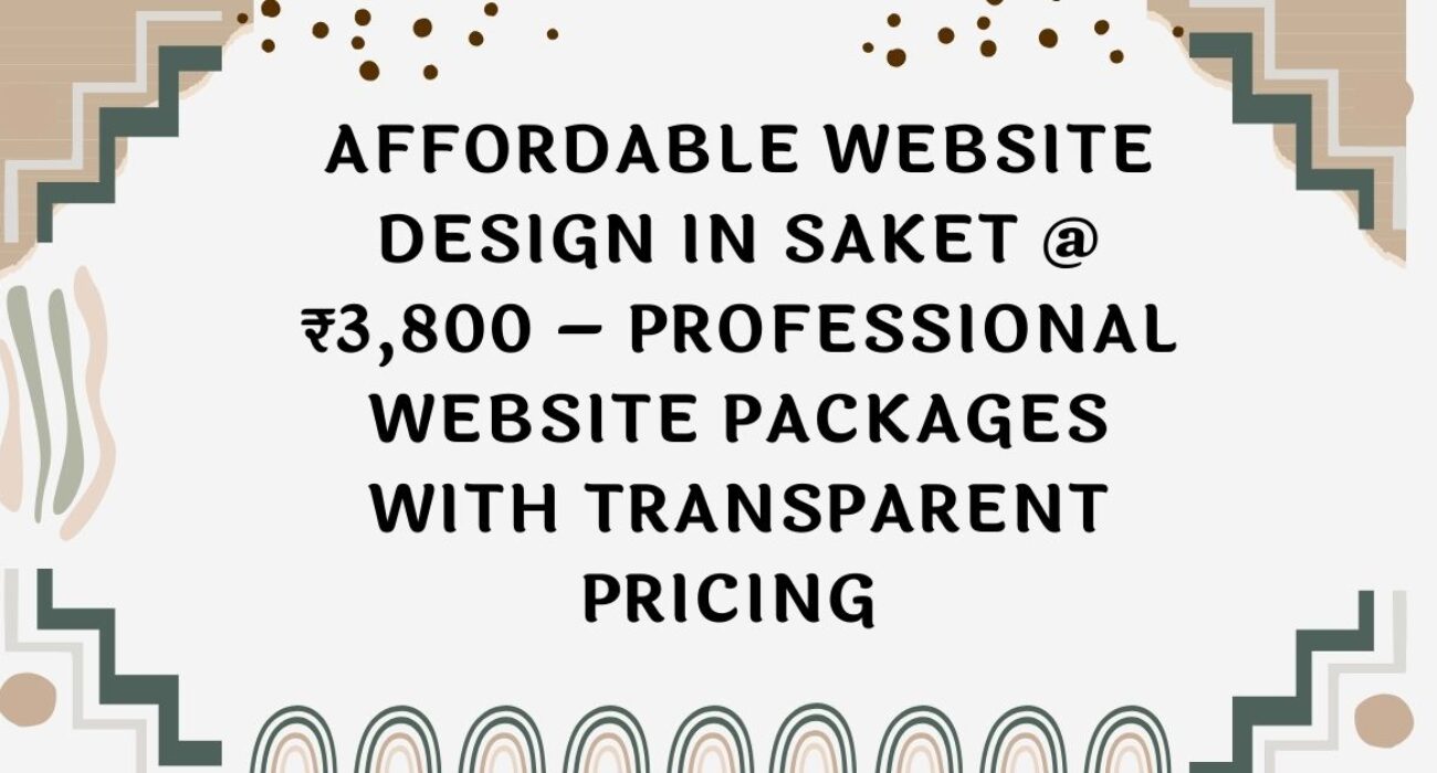 Affordable Website Design in Saket