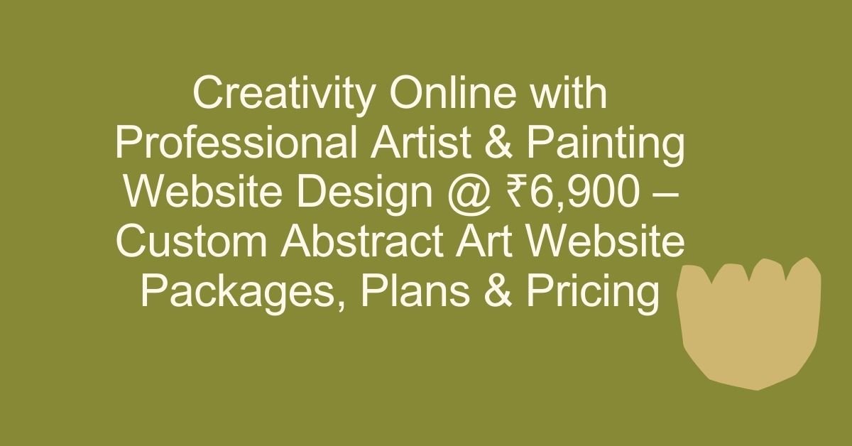 Creativity Online With Professional Artist & Painting Website Design ...