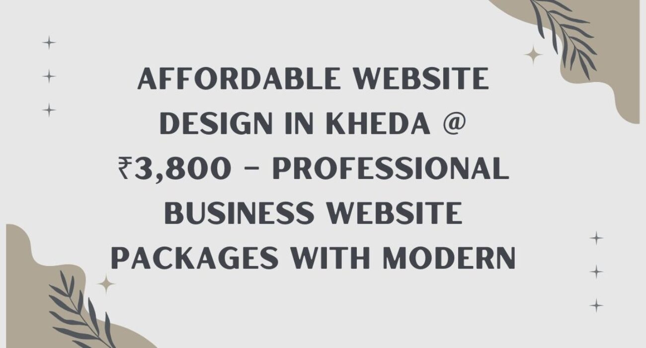 Affordable Website Design in Kheda