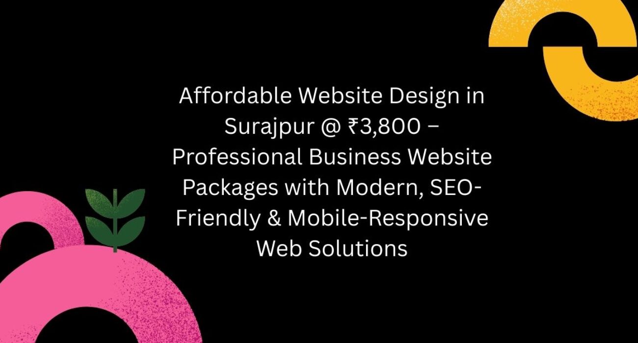 Affordable Website Design in Surajpur