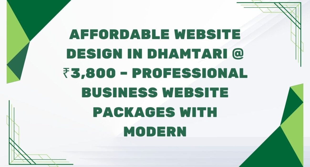 Affordable Website Design in Dhamtari