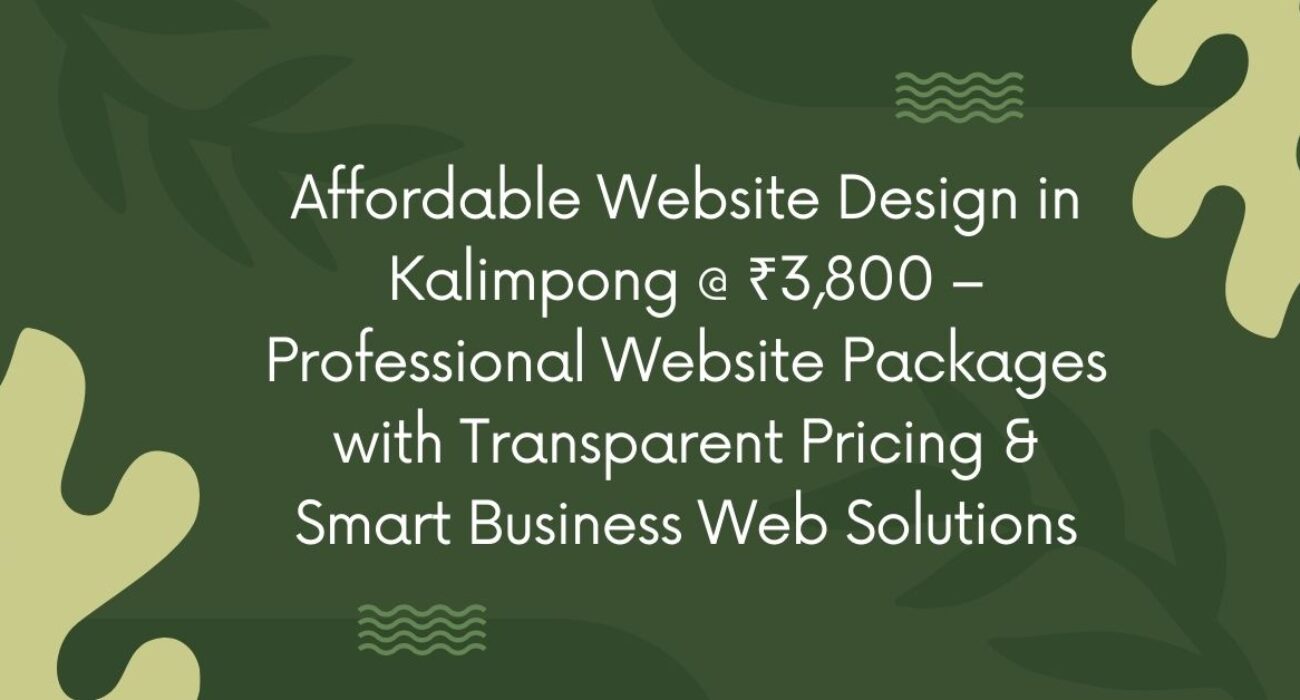 Affordable Website Design In Kalimpong