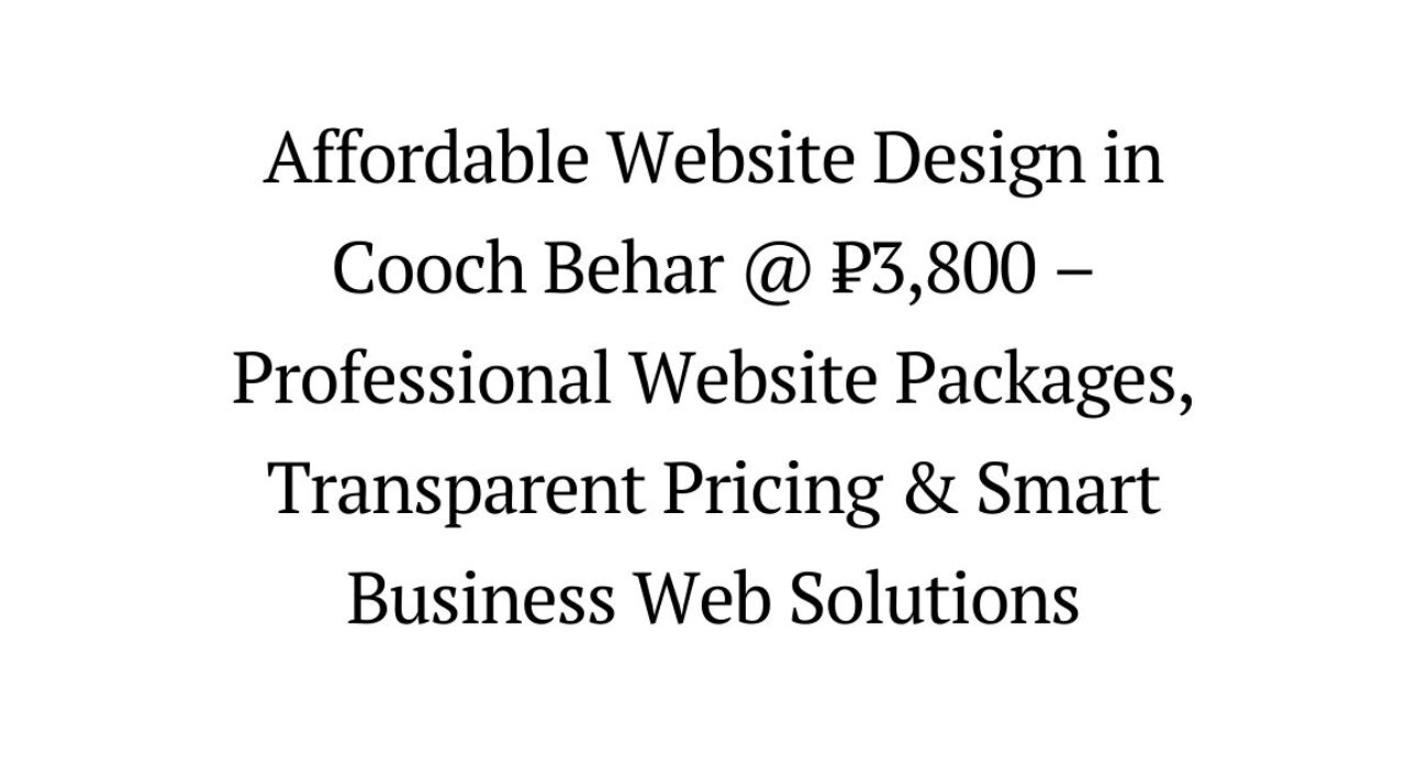 Affordable Website Design in Cooch Behar